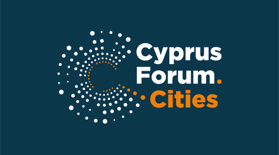 2ο Cyprus Forum Cities: Κτίζοντας σήμερα τις πόλεις του αύριο