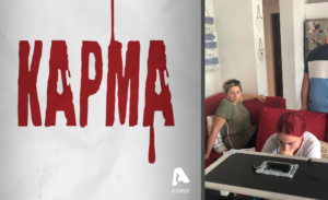 Kάρμα: Αποκλειστικό υλικό από τα γυρίσματα του Β’ Κύκλου Επεισοδίων(ΦΩΤΟ)