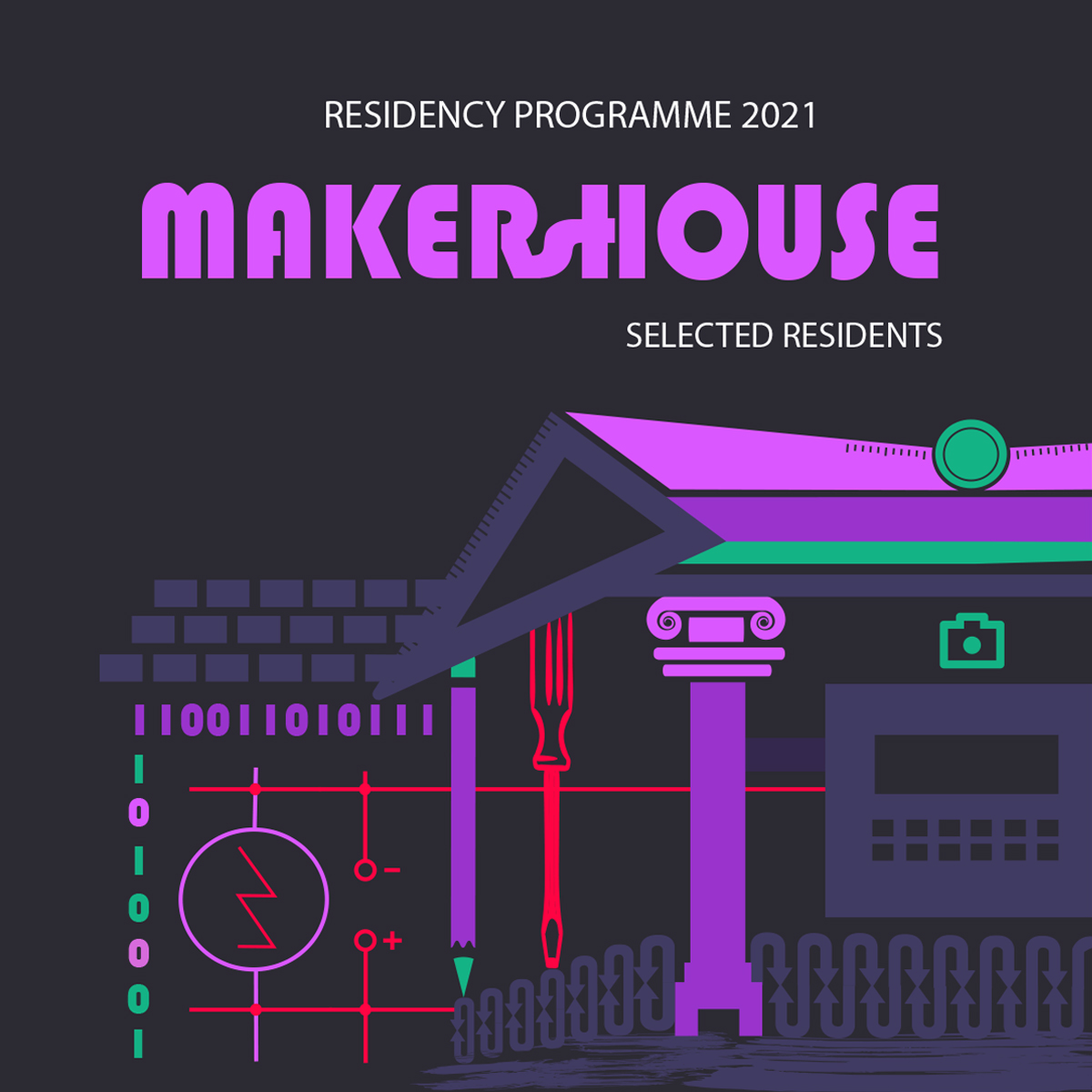 MAKERsHOUSE RESIDENCY 2021