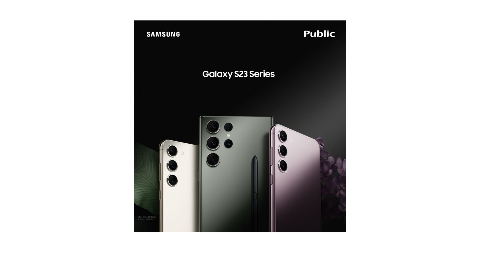 Samsung Galaxy S23: Απόκτησέ το τώρα από τα Public!