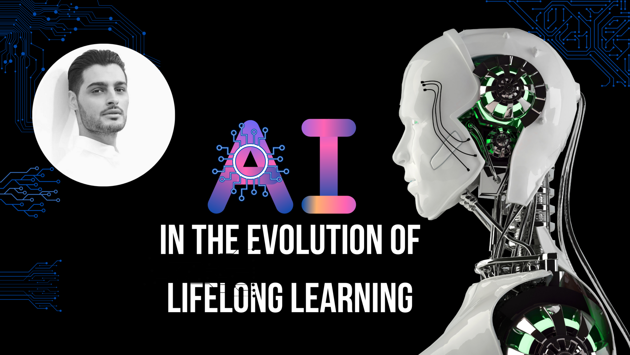 Η θέση της τεχνητής νοημοσύνης στην εξέλιξη της δια βίου μάθησης