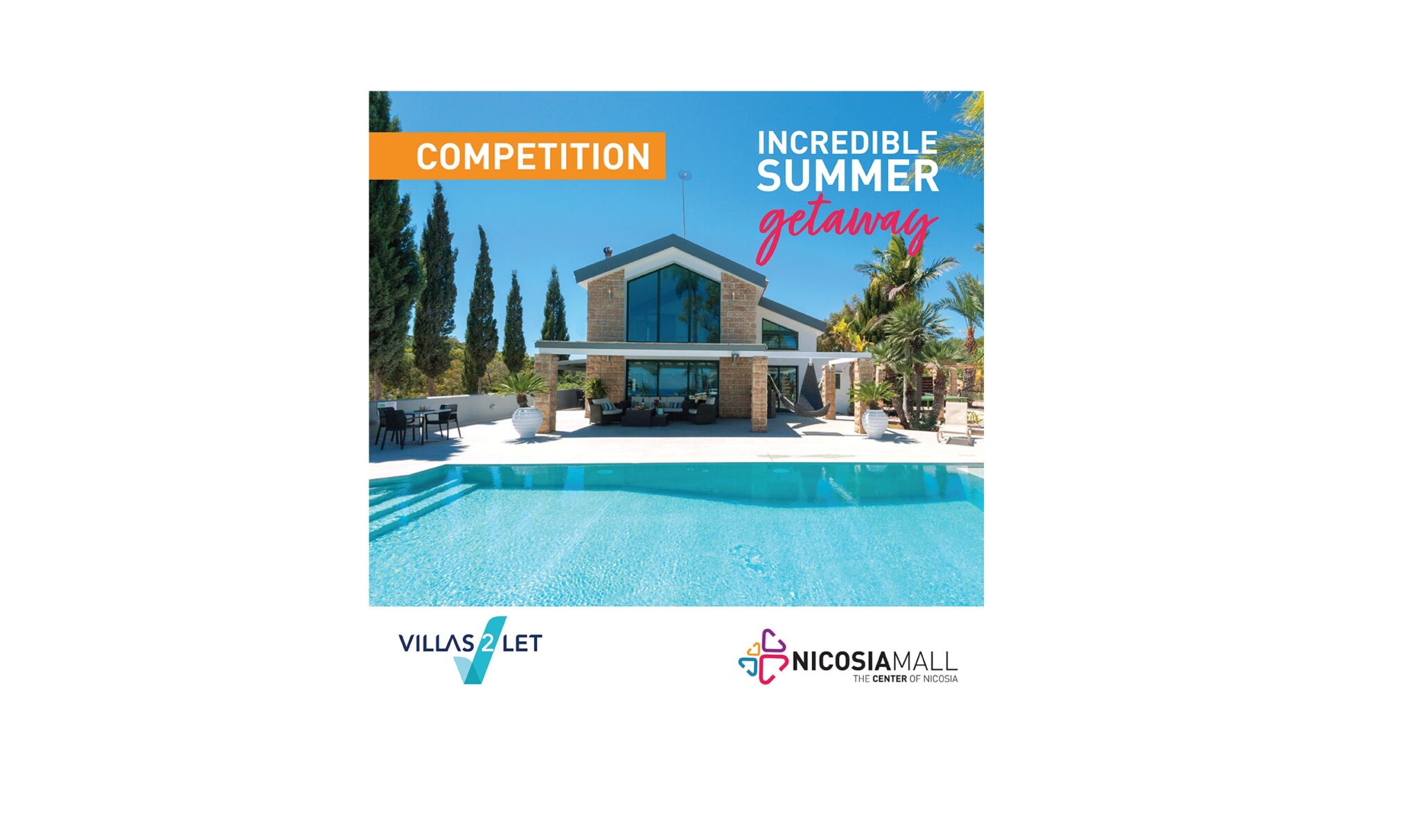 Incredible Διαγωνισμός από το Nicosia Mall στις επαύλεις Villas2Let