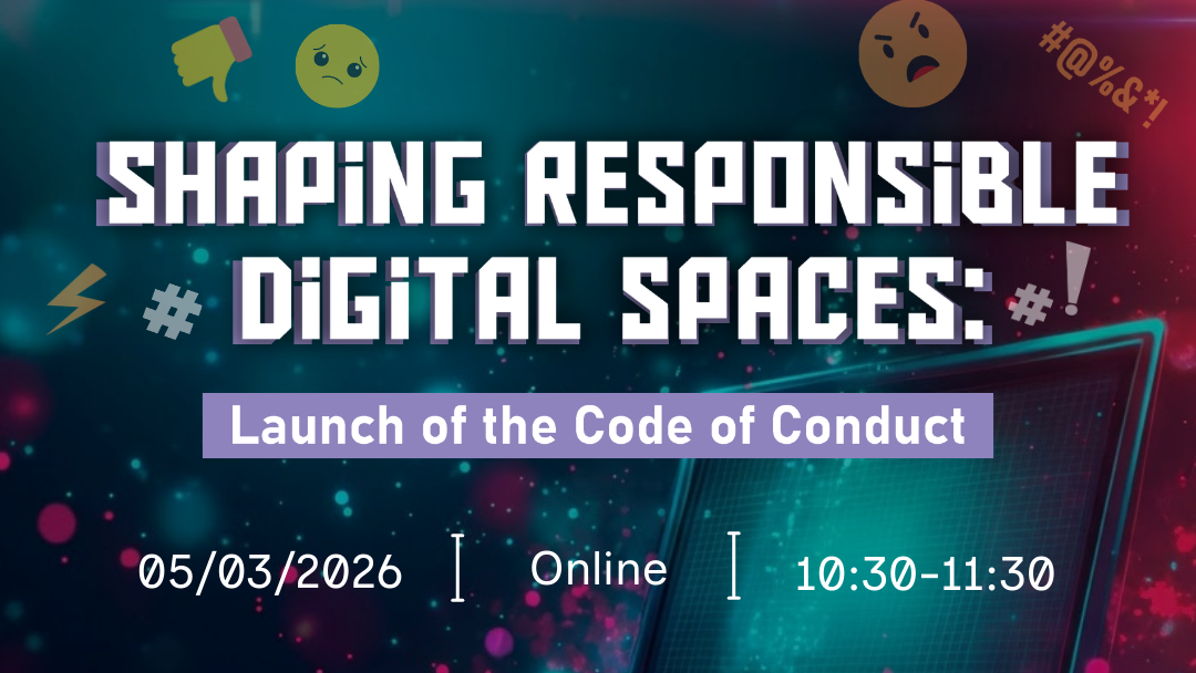 Διαδικτυακή ενημερωτική εκδήλωση «Shaping Responsible Digital Spaces»
