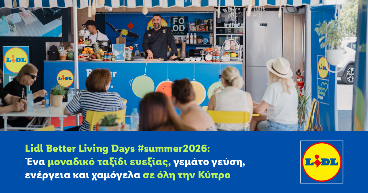 Lidl Better Living Days #summer2026: Ένα μοναδικό ταξίδι ευεξίας σε όλη την Κύπρο